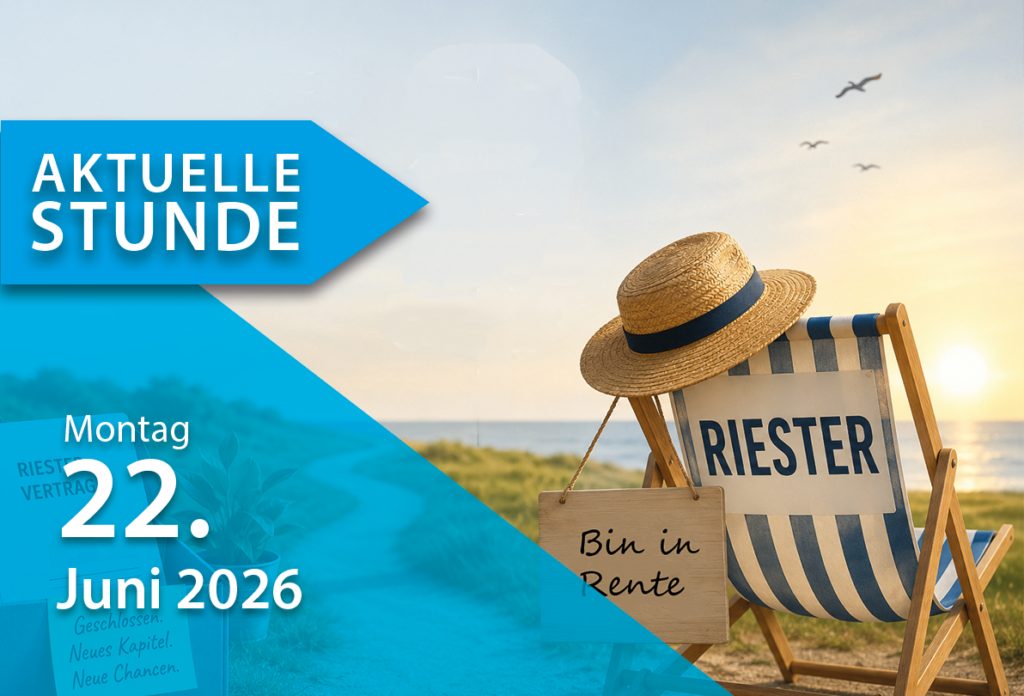 Startseite 2 Online-Seminar Aktuelle Stunde am 22.06.2026 zur Rentenreform